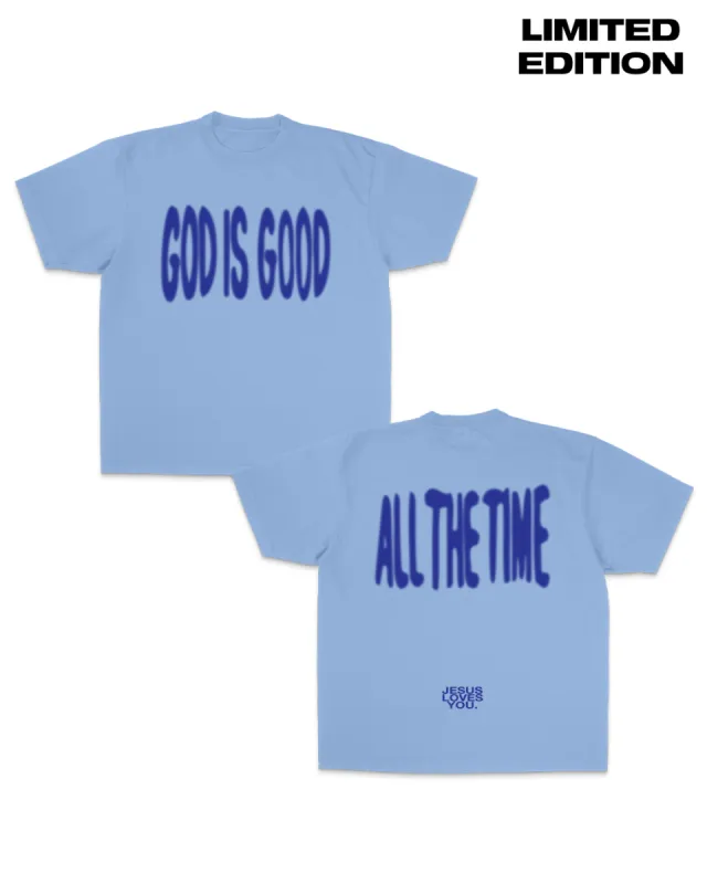 Light Blue 'God Is Good' Tee || Limited Edition Colorway sold by Jesus Loves You