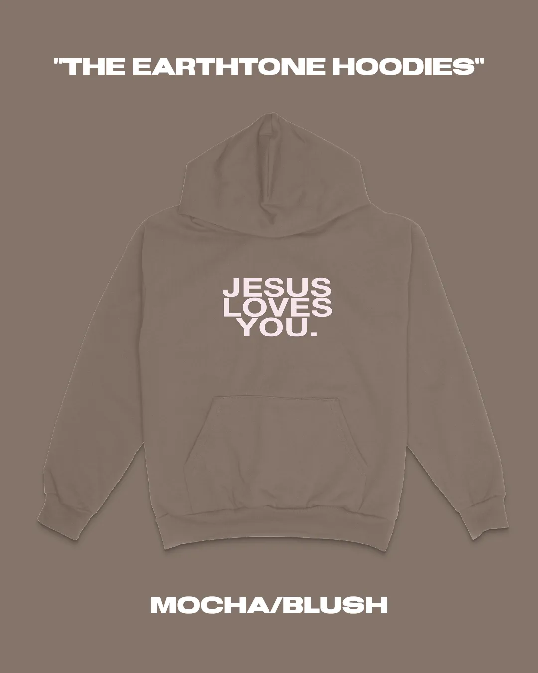 "The Earthtone Hoodies" - Mocha/Blush sold by Jesus Loves You