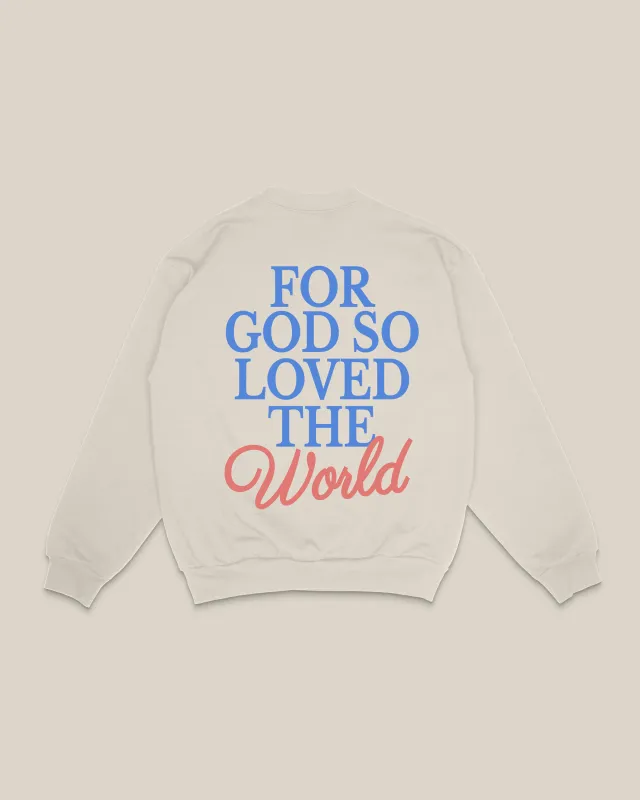 Jesus Loves You Day Crewneck || Sand || Pre-Order sold by Jesus Loves You