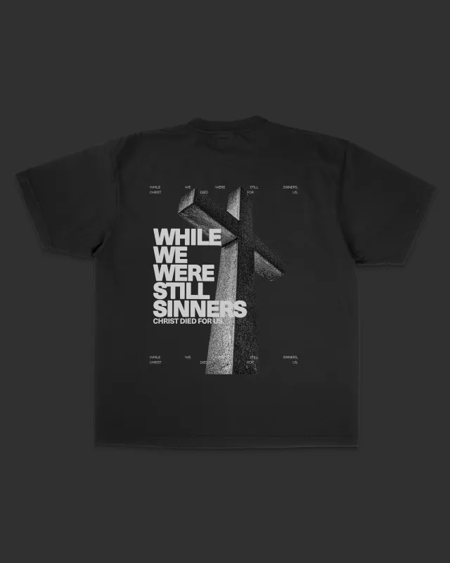 NEW || "Still Sinners" Tee sold by Jesus Loves You