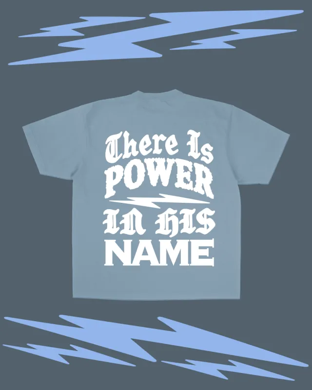 NEW || "There Is Power In His Name" Tee sold by Jesus Loves You