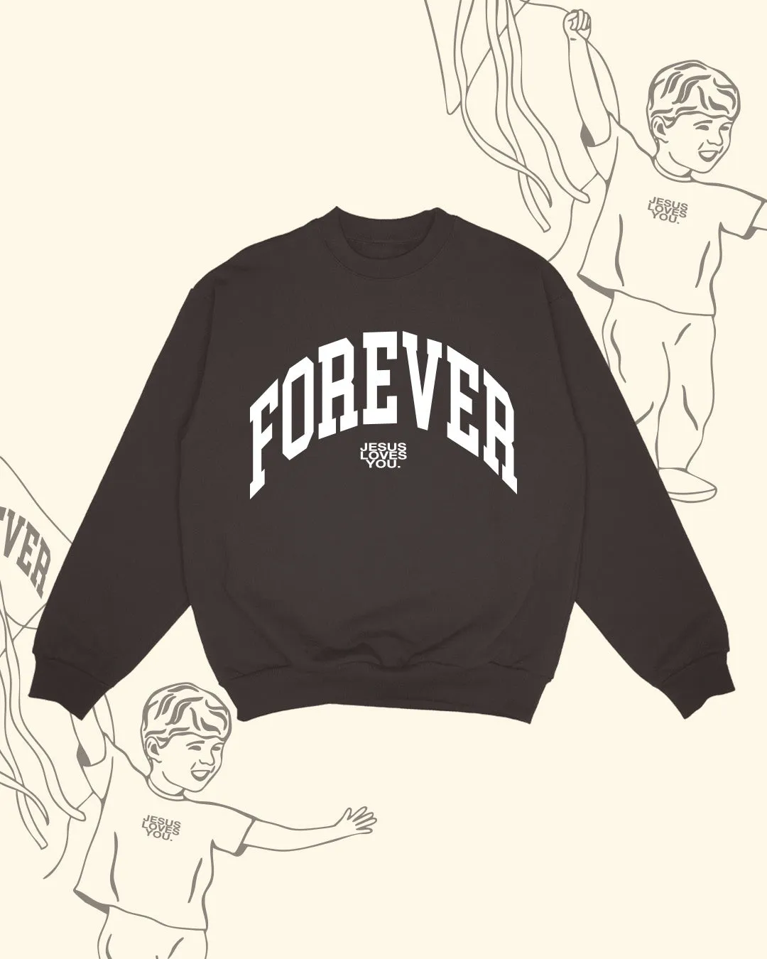 NEW || "Jesus Loves You Forever" Crewneck || Dark Brown sold by Jesus Loves You product image thumbnail 2