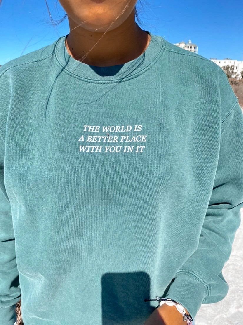 The World Is a Better Place Graphic Sweatshirt | Vintage Green sold by Bella Chic product image thumbnail 3