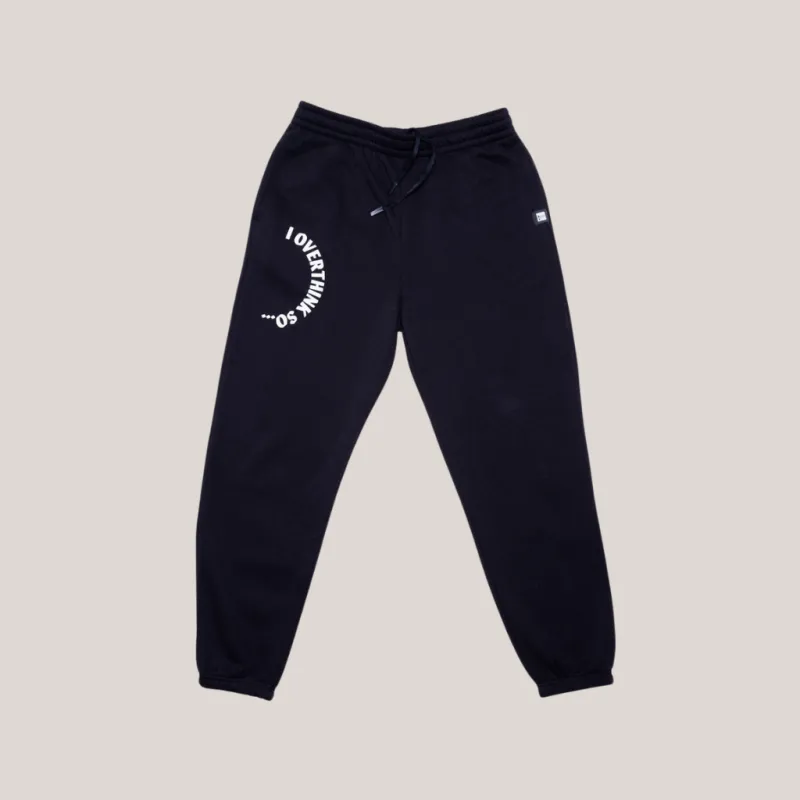 I Overthink So Sweatpants sold by Mindless Labs