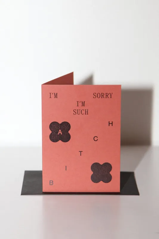 KkCo x Goods Gang x Snack Size 'I'm Sorry I'm Such A Bitch' Card sold by KkCo