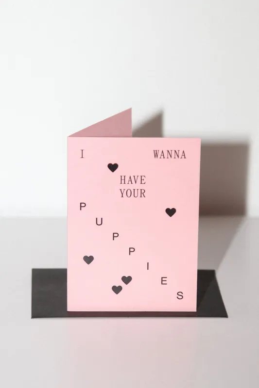KkCo x Goods Gang x Snack Size 'I Wanna Have Your Puppies' Card made by KkCo