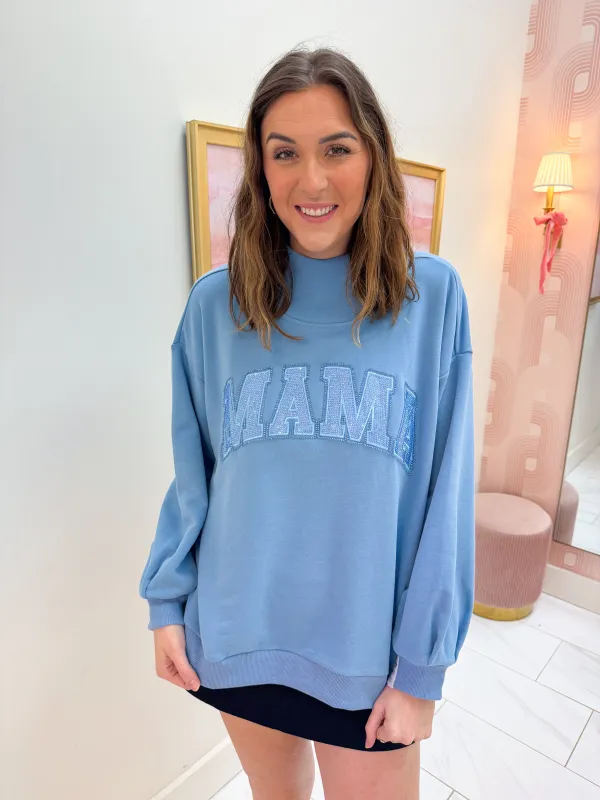 Mama Mock Neck Sweatshirt Light Blue sold by Mimosa