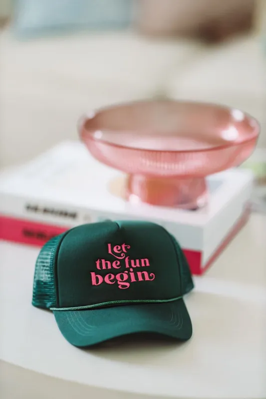 Let The Fun Being Embroidered Trucker Hat - Green sold by Hazel & Olive