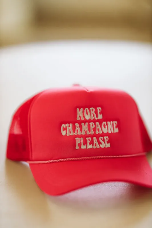 More Champagne Please Embroidered Trucker Hat - Pink sold by Hazel & Olive