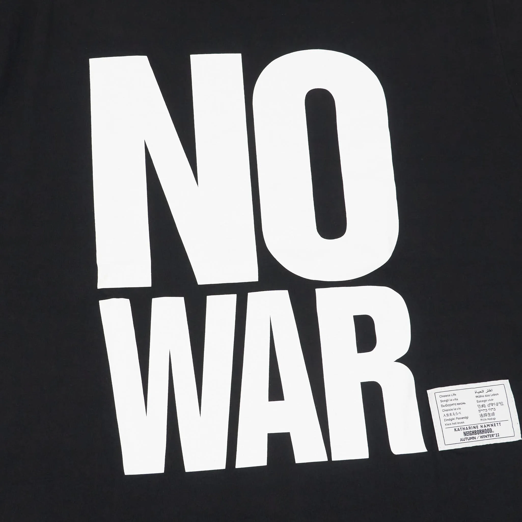 Neighborhood x Katharine Hamnett «No War» Crew Neck T-Shirt sold by DeeCee style product image thumbnail 5