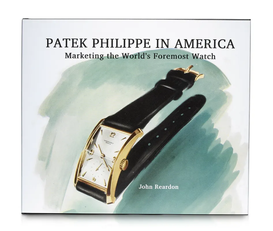 Patek Philippe in America: Marketing the World’s Foremost Watch sold by STANDARD H