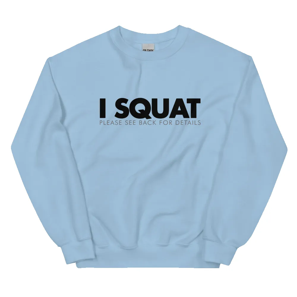 I SQUAT UNISEX SWEATSHIRT sold by Flex Living product image thumbnail 3