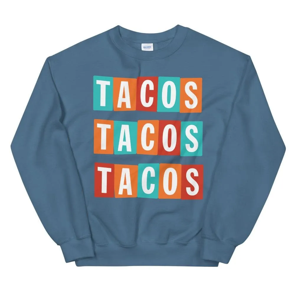 Tacos Tacos Tacos Sweatshirt sold by Flex Living product image thumbnail 4