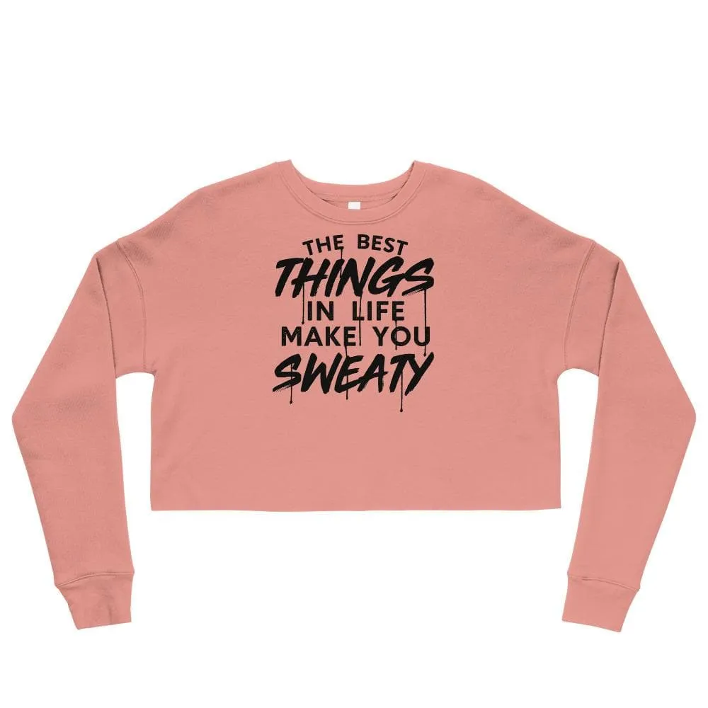 The Best Things In Life Make You Sweaty Crop Sweatshirt sold by Flex Living product image thumbnail 2