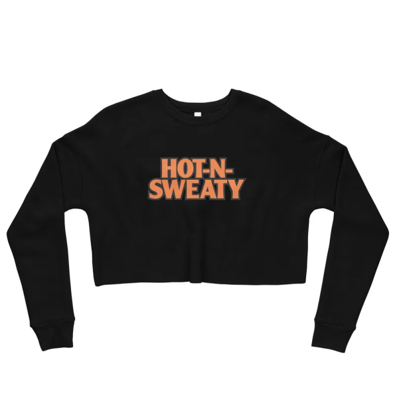 Hot N Sweaty Crop Sweatshirt sold by Flex Living