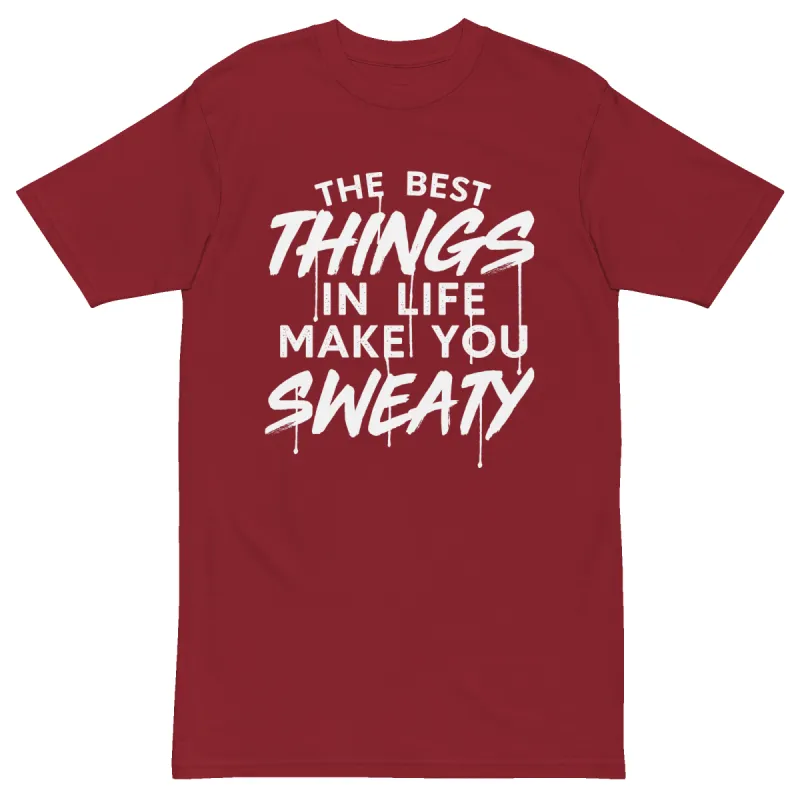 The Best Things In Life Make You Sweaty  Premium Graphic Shirt sold by Flex Living