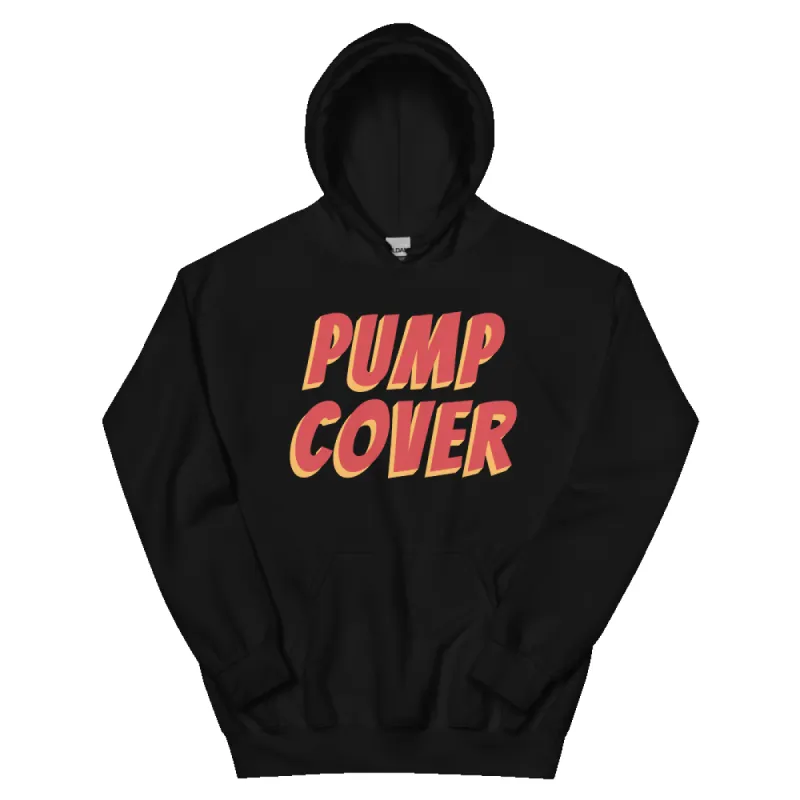 PUMP COVER UNISEX HOODIE sold by Flex Living