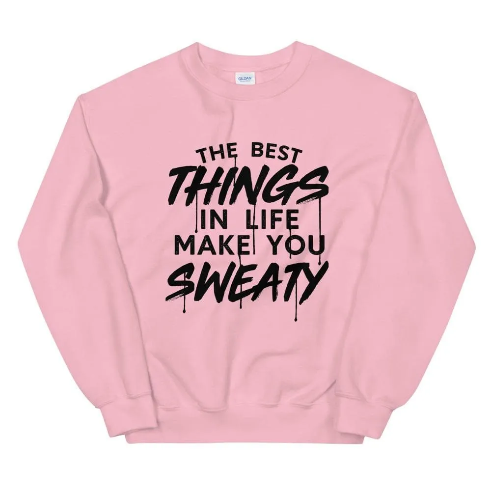 The Best Things In Life Make You Sweaty Unisex Sweatshirt sold by Flex Living product image thumbnail 4
