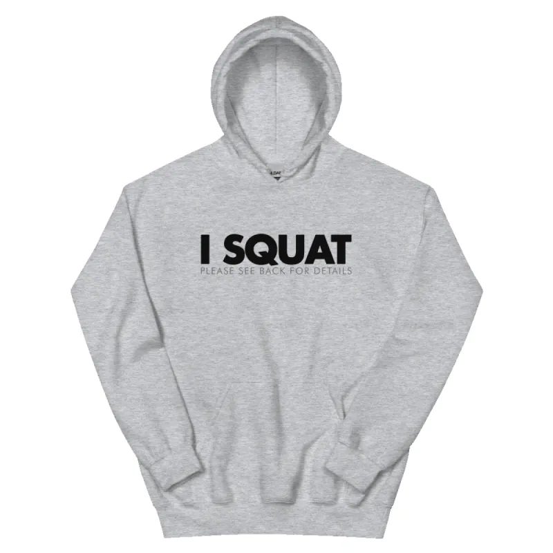 I SQUAT UNISEX HOODIE sold by Flex Living
