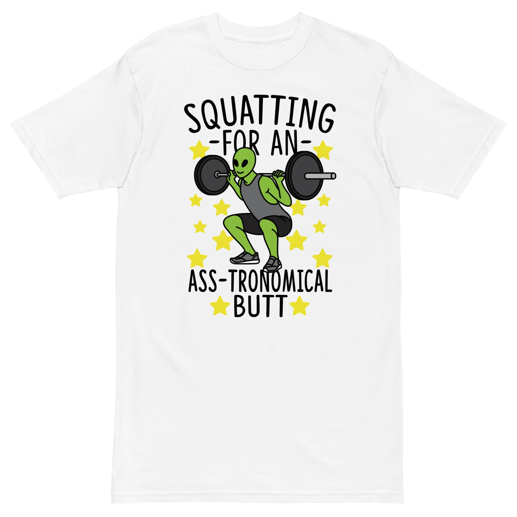 Squatting For An Ass-tronomical Butt Premium Graphic Shirt sold by Flex Living
