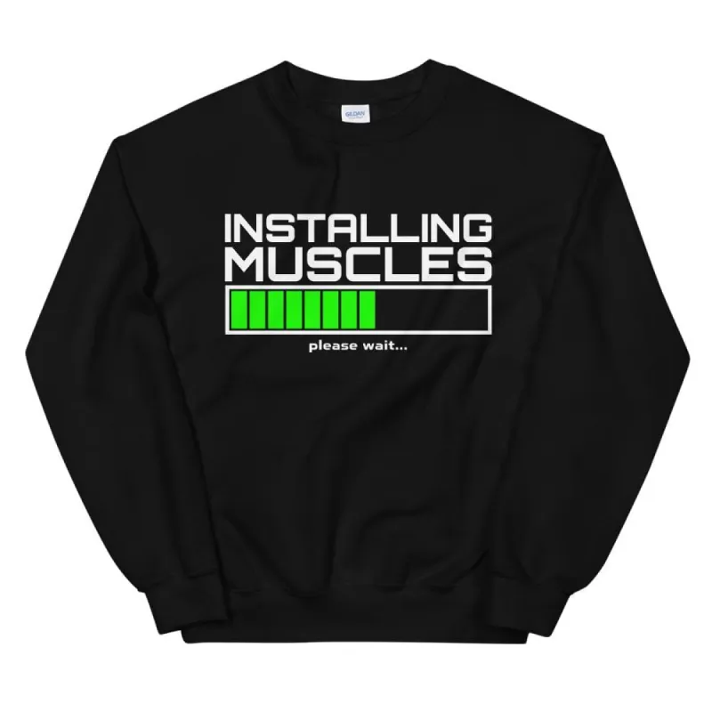Installing Muscles Unisex Sweatshirt sold by Flex Living