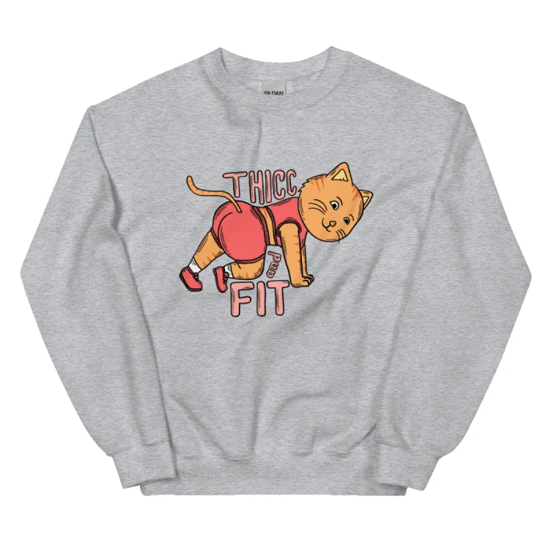 THICC AND FIT UNISEX SWEATSHIRT sold by Flex Living