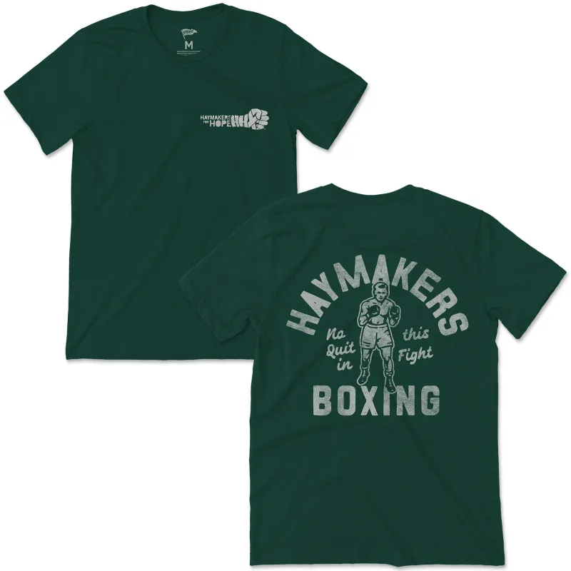 Haymakers for Hope No Quit in This Fight Tee sold by Streaker Sports
