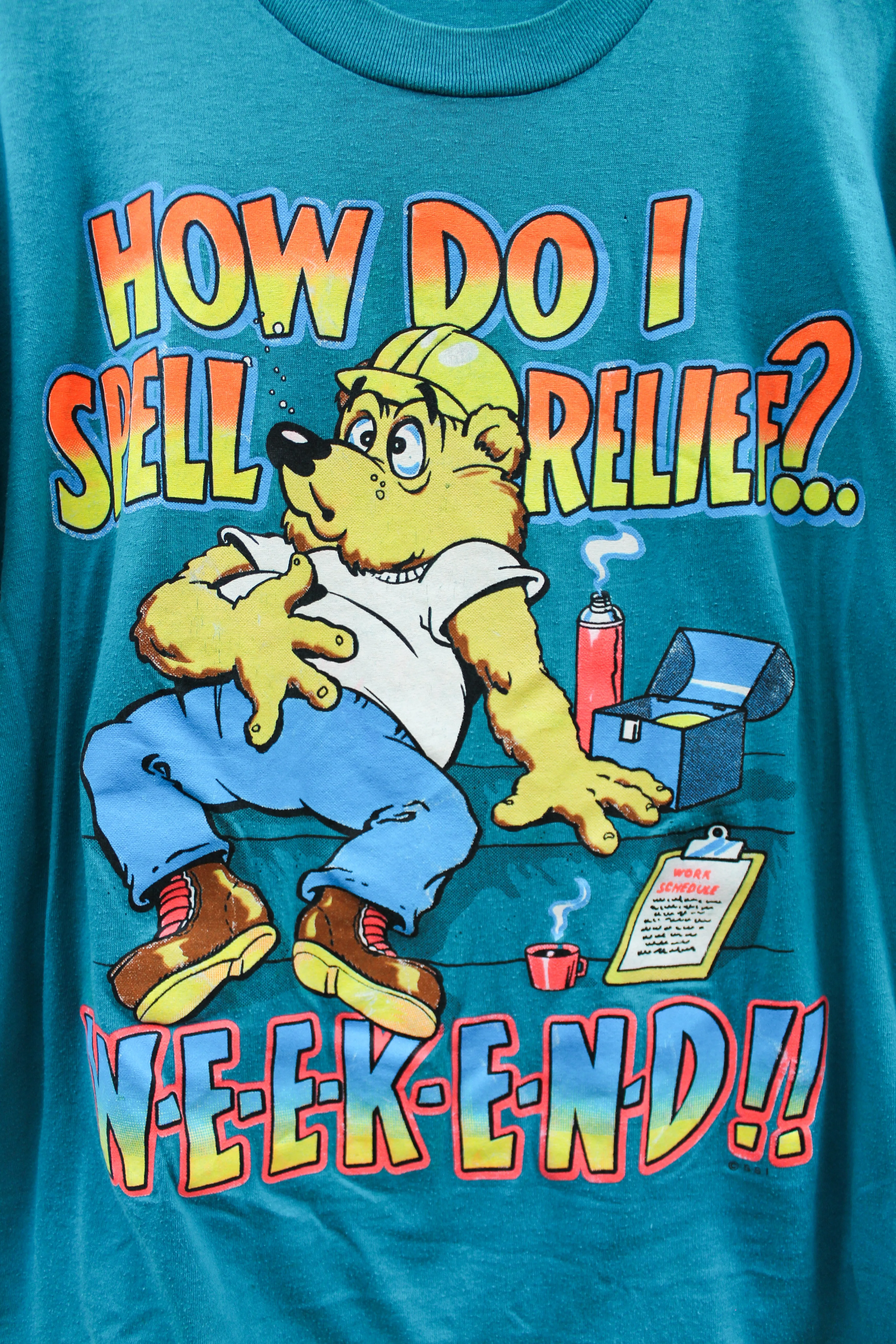 Z - Vintage Single Stitch How Do I Spell Relief? Weekend! Graphic Tee sold by HG Vintage product image thumbnail 2