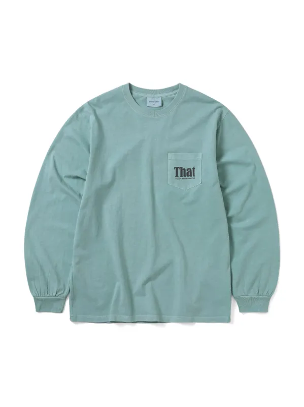 That Pocket L/S Tee sold by thisisneverthat