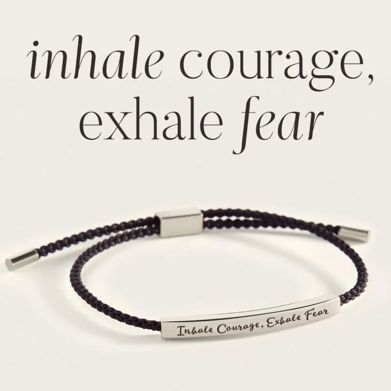 Inhale Courage, Exhale Fear Inspire Bracelet made by Mint & Lilly