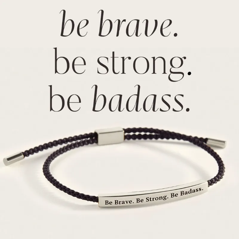 Be Brave. Be Strong. Be Badass. Inspire Bracelet sold by Mint & Lilly