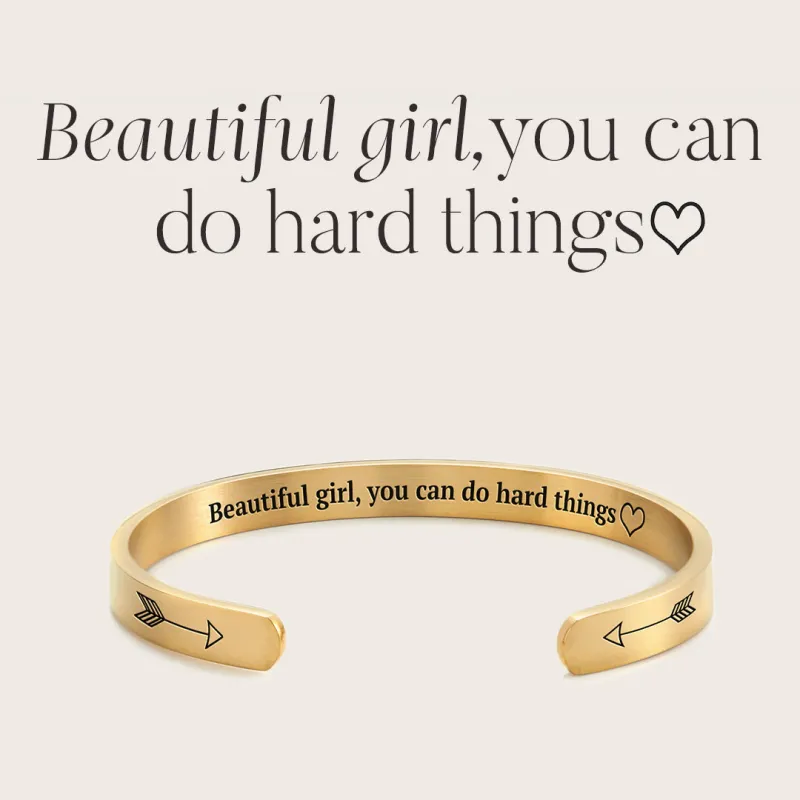 Beautiful Girl You Can Do Hard Things Cuff Bracelet made by Mint & Lilly