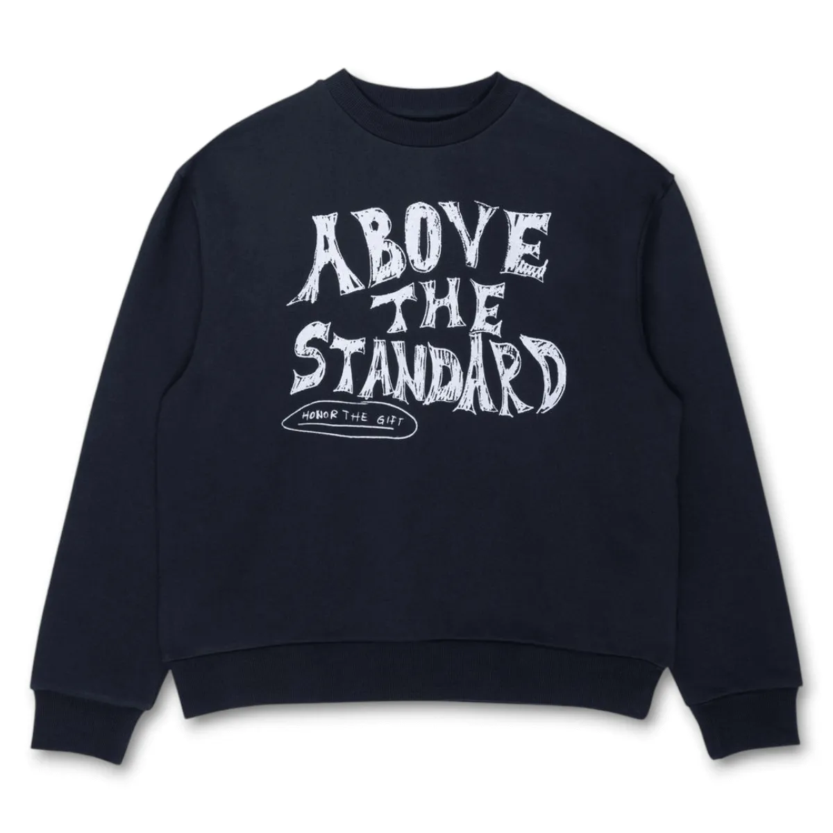 Above The Standard Crewneck sold by Grinmore