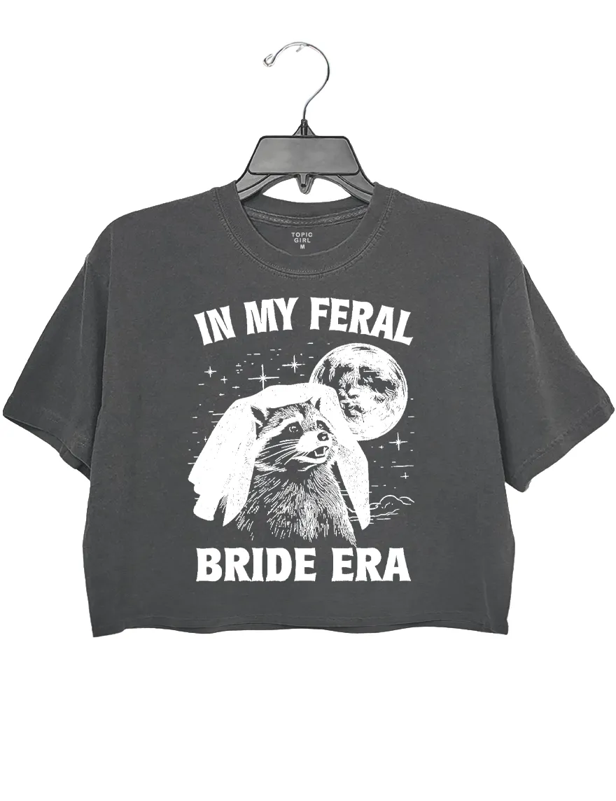 In My Feral Bride Era Crop Top sold by Topic Girl