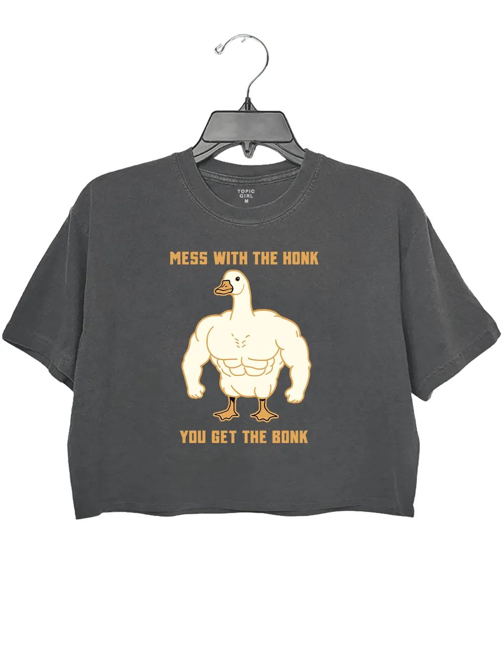 Mess With The Honk You Get The Bonk Crop Top sold by Topic Girl