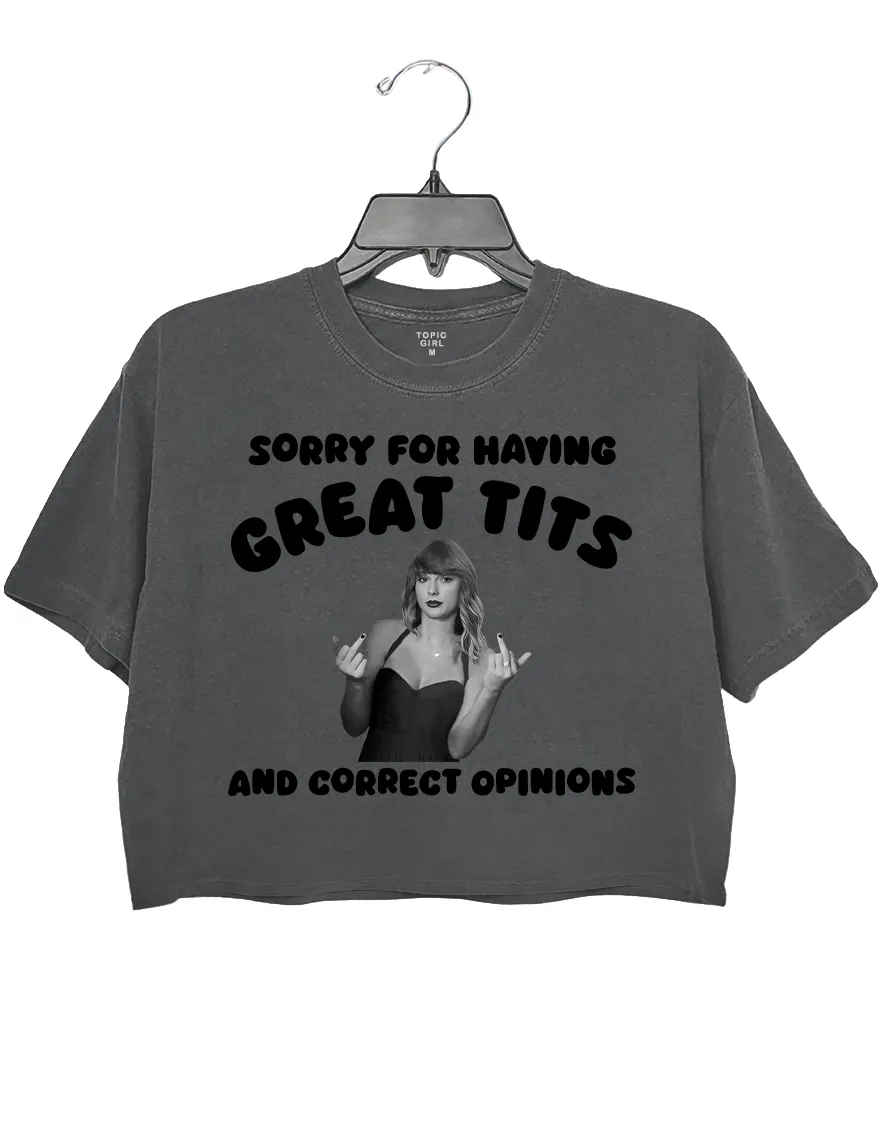 Having Great Tits And Correct Opinions Crop Top sold by Topic Girl product image thumbnail 2