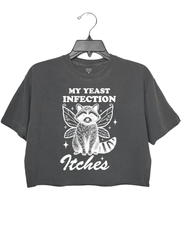 My Yeast Infection Itches Crop Top sold by Topic Girl