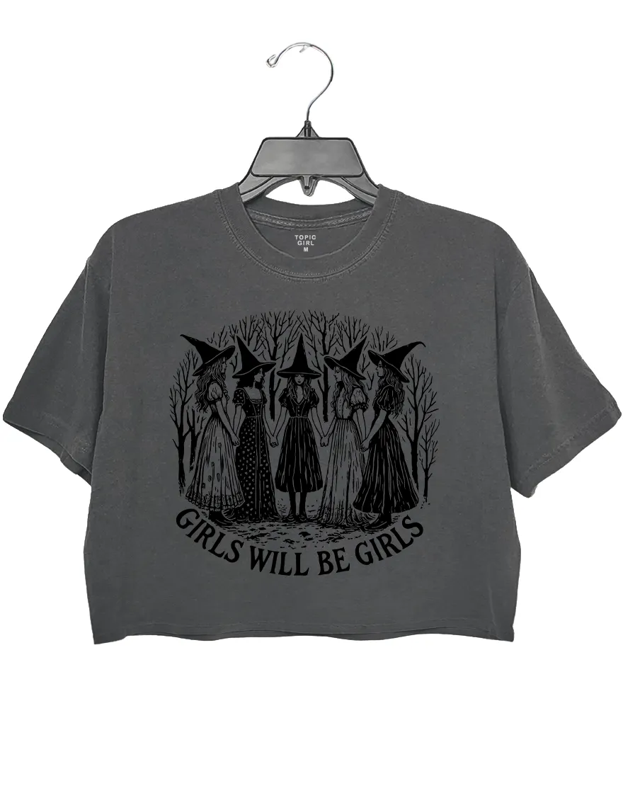 Girls Will Be Girls Witchy Feminist Crop Top sold by Topic Girl