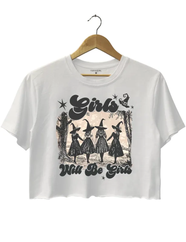 Vibes Girl Power Girls Will Be Girls Witchy Crop Top sold by Topic Girl