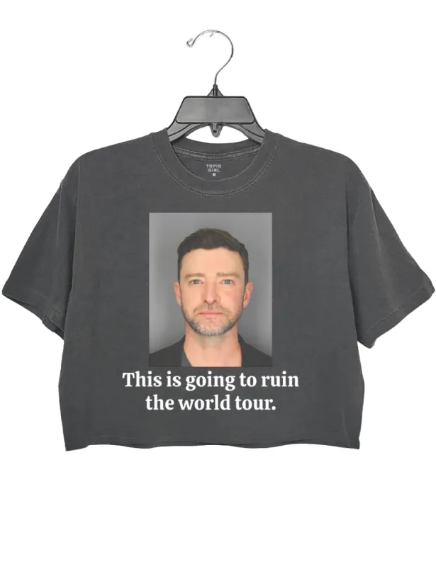 This Is Going To Ruin The Tour Funny World Tour Crop Top sold by Topic Girl