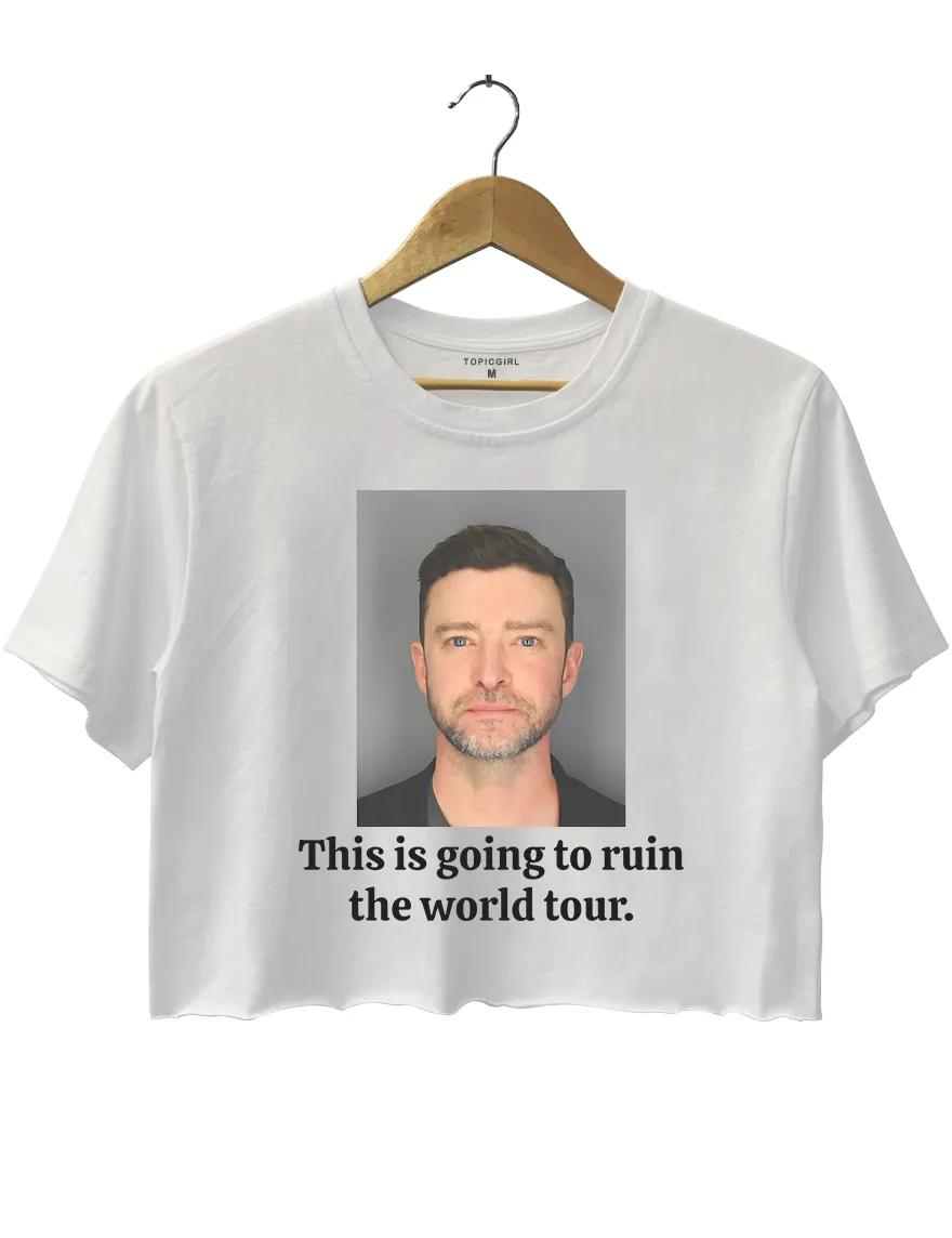 This Is Going To Ruin The Tour Funny World Tour Crop Top sold by Topic Girl product image thumbnail 2