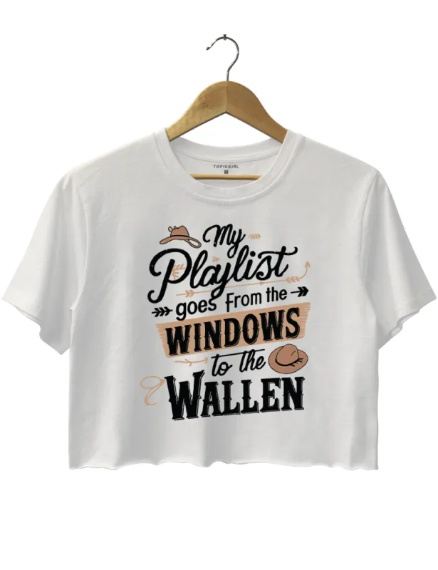 My Playlist Goes From The Windows Crop Top sold by Topic Girl