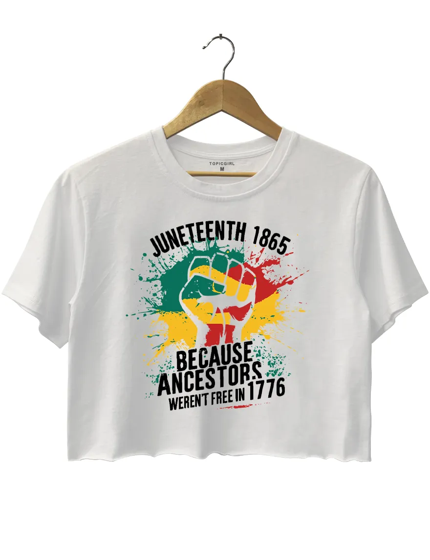 My Ancestors Weren't Free In 1776 Crop Top sold by Topic Girl product image thumbnail 2