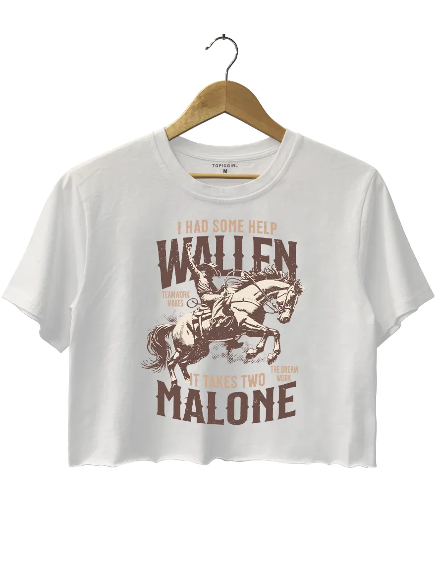 I Had Some Help Wallen It Takes Two Malone Crop Top sold by Topic Girl product image thumbnail 2