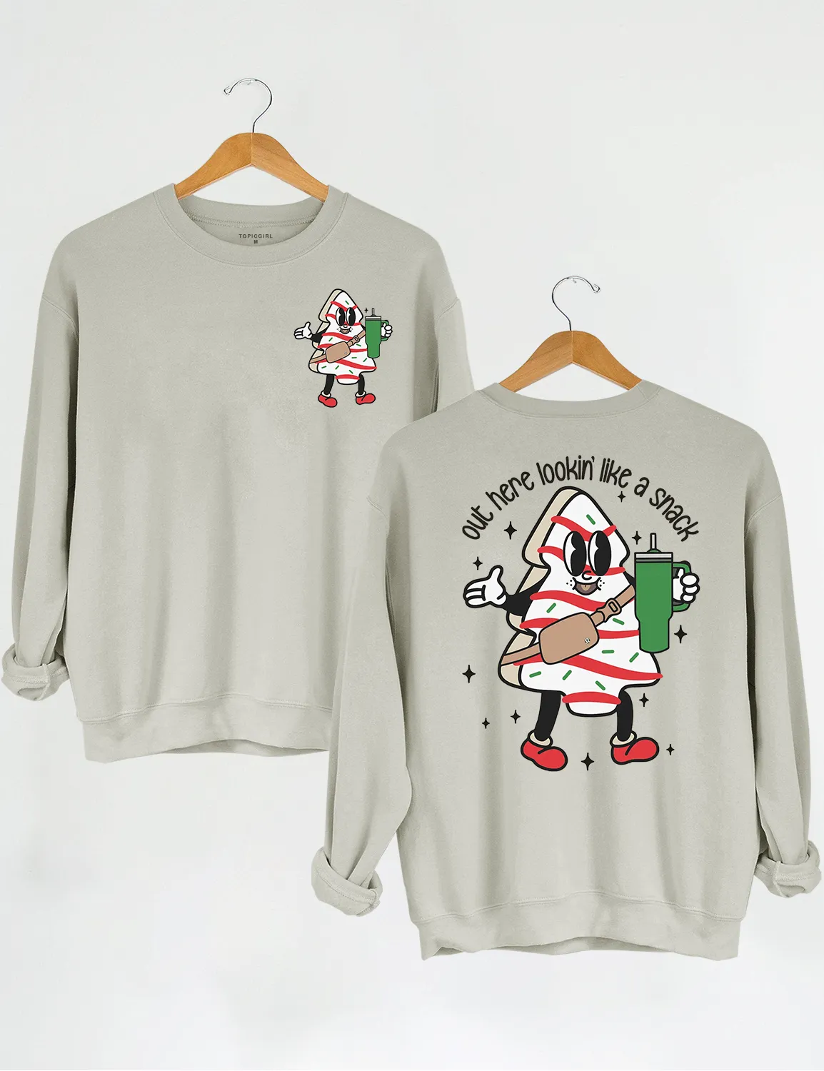 Out Here Lookin Like A Snack Sweatshirt sold by Topic Girl