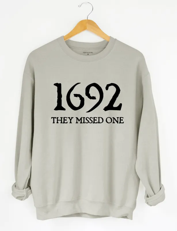 Halloween Salem 1692 They Missed One Sweatshirt sold by Topic Girl