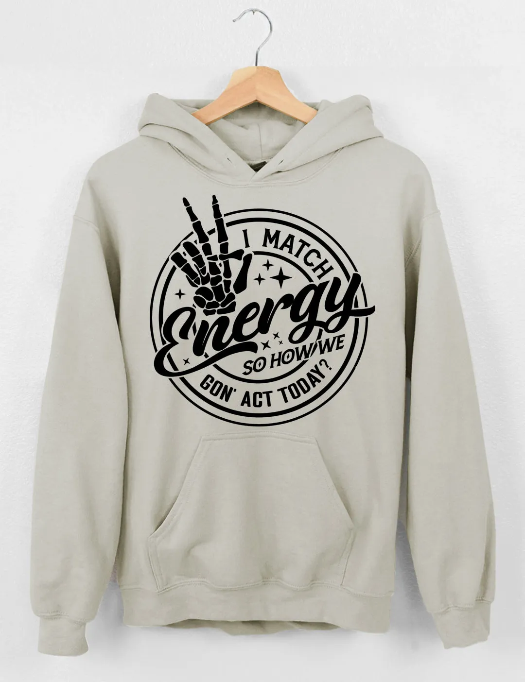 I Match Energy So How we Gon' Act Today Crop Sweatshirt sold by Topic Girl product image thumbnail 4