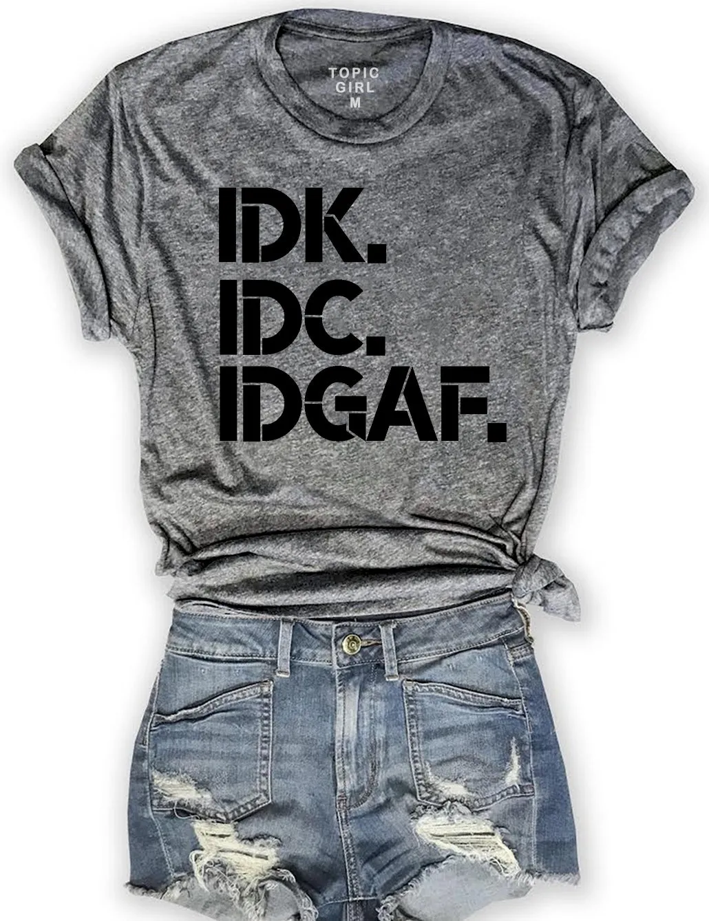 IDK IDC IDGAF Sweatshirt sold by Topic Girl product image thumbnail 5