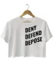 Deny Defend Depose Crop Top sold by Topic Girl