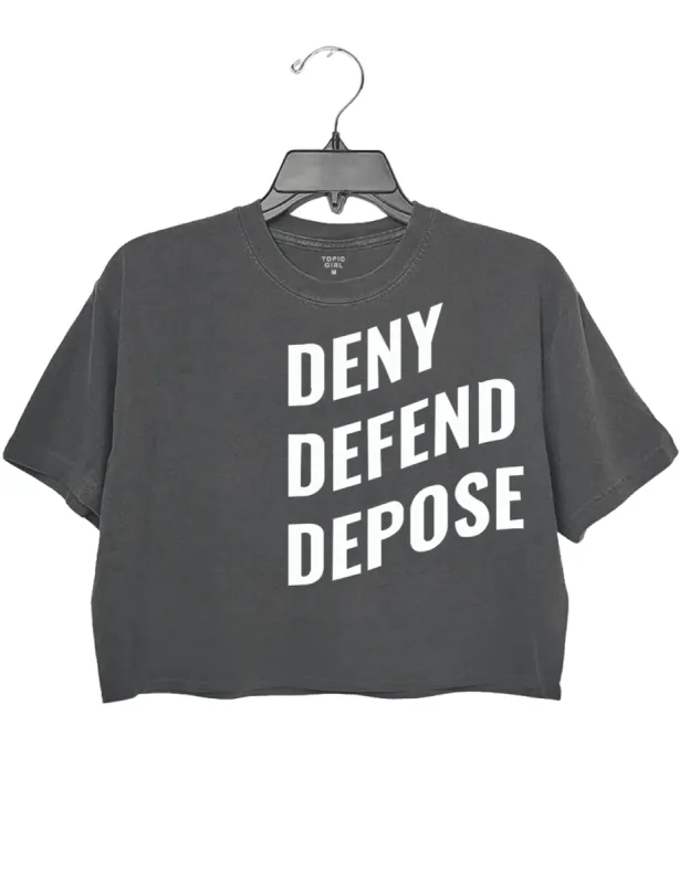 Deny Defend Depose Crop Top sold by Topic Girl